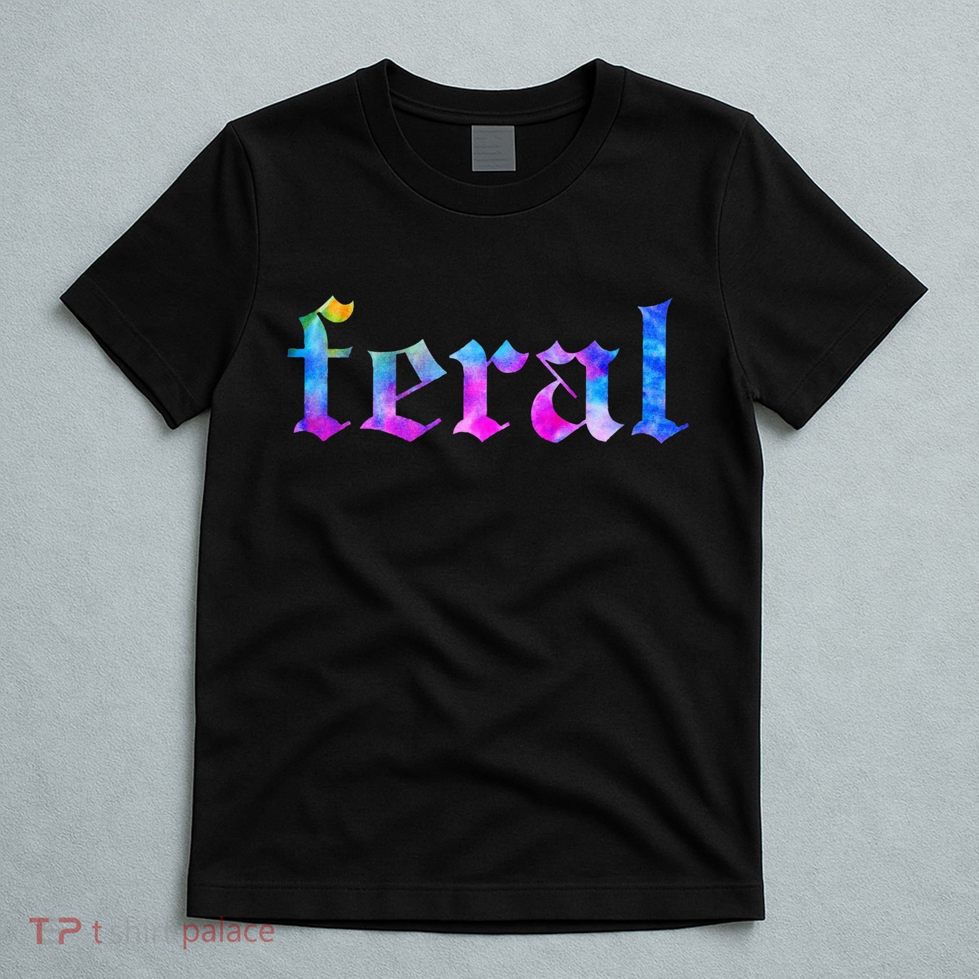 Feral Tie Dye T-Shirt