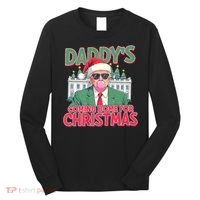 Funny Trump Daddys Home For Christmas 45 47 Trump Won Again Long Sleeve Shirt thumb 0