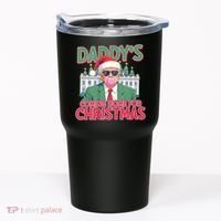 Funny Trump Daddys Home For Christmas 45 47 Trump Won Again Tumbler thumb 0