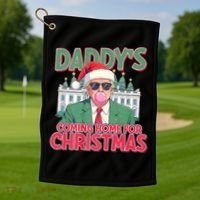 Funny Trump Daddys Home For Christmas 45 47 Trump Won Again Golf Towel thumb 1