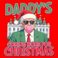Funny Trump Daddys Home For Christmas 45 47 Trump Won Again Santa Hat thumb 1