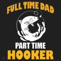 Full Time Dad Part Time Hooker Pond Saltwater Freshwater Gift Golf Towel thumb 3