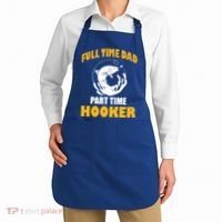 Full Time Dad Part Time Hooker Pond Saltwater Freshwater Gift Apron thumb 2