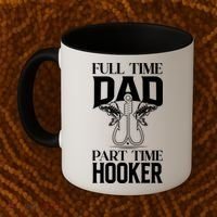 Full Time Dad Part Time Hooker Funny Fishing Dad Cool Gift Coffee Mug thumb 2