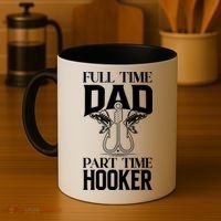Full Time Dad Part Time Hooker Funny Fishing Dad Cool Gift Coffee Mug thumb 4