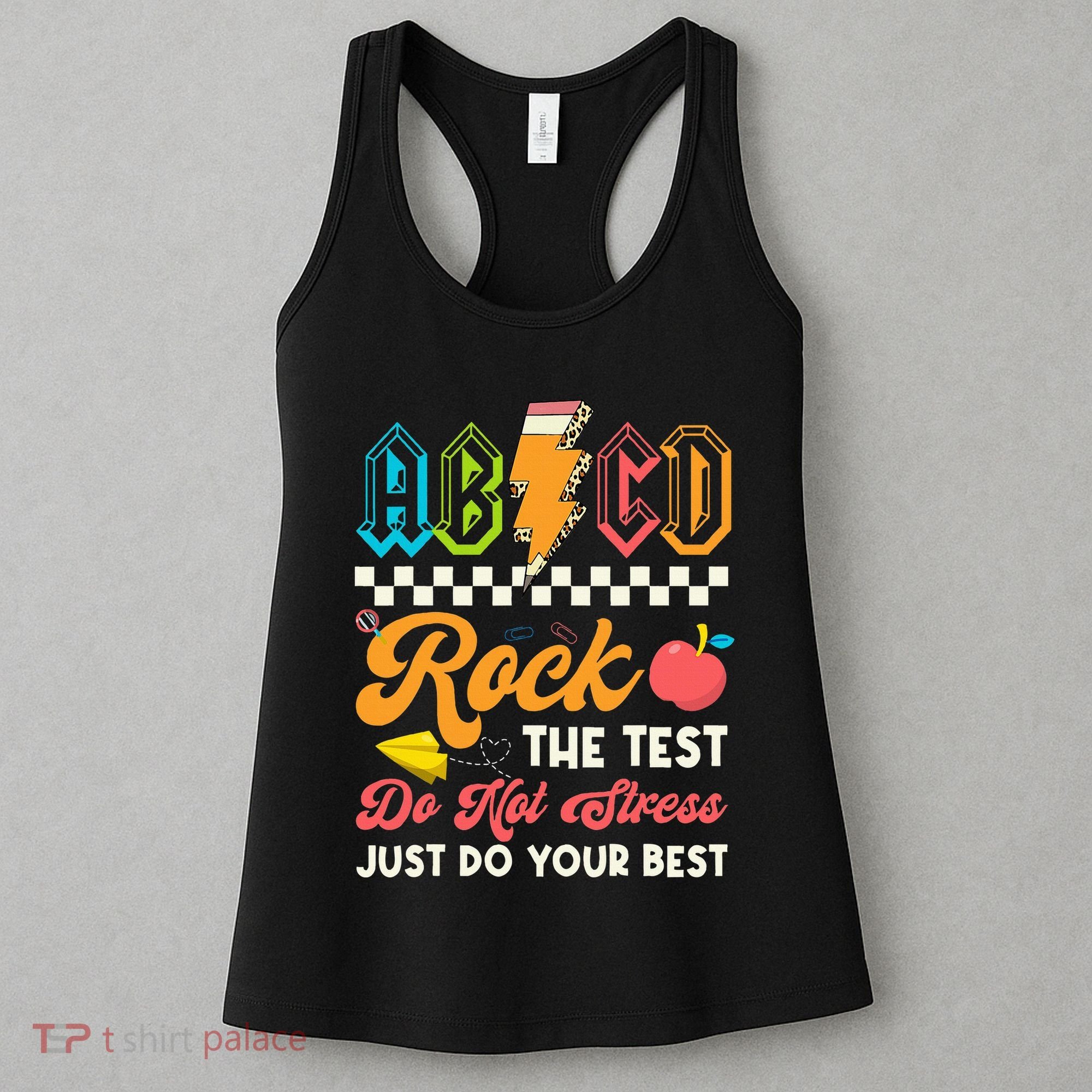 Funny Test Day Abcd Pen Rock The Test Motivational Students Women's Tank Top