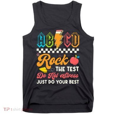 Funny Test Day Abcd Pen Rock The Test Motivational Students Tank Top
