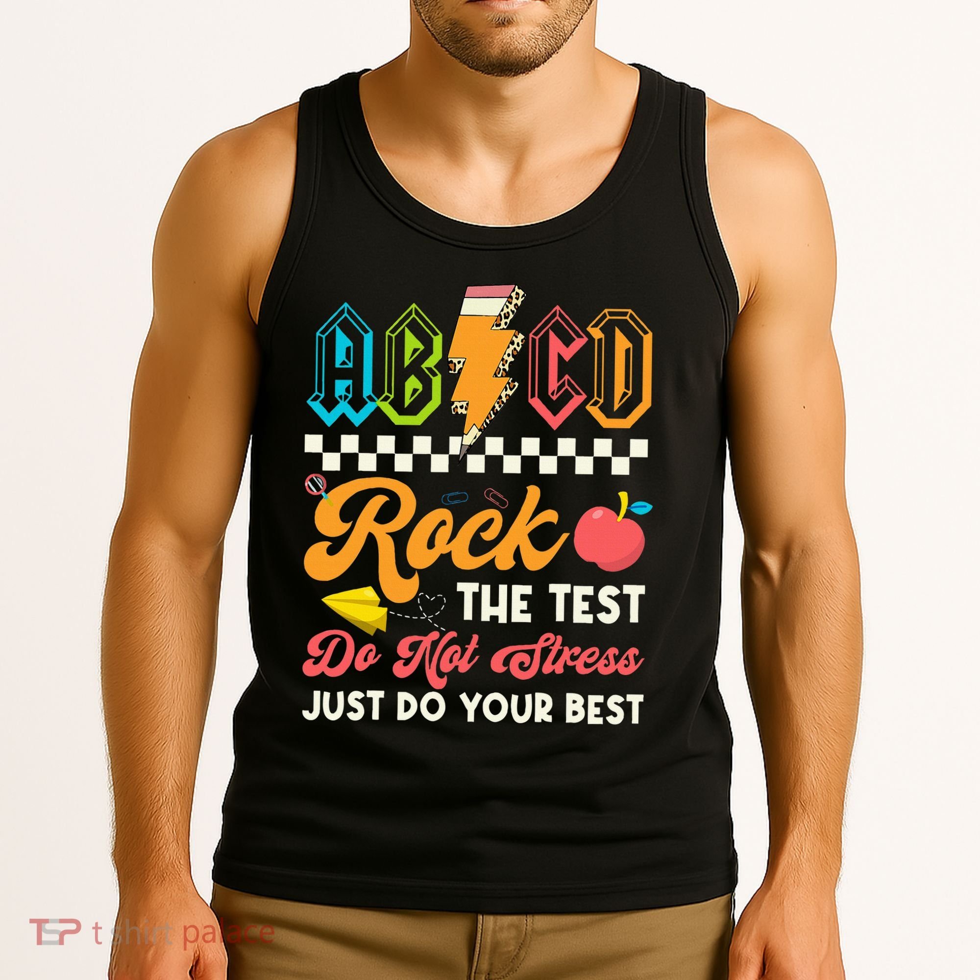 Funny Test Day Abcd Pen Rock The Test Motivational Students Tank Top