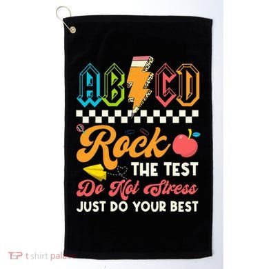 Funny Test Day Abcd Pen Rock The Test Motivational Students Golf Towel