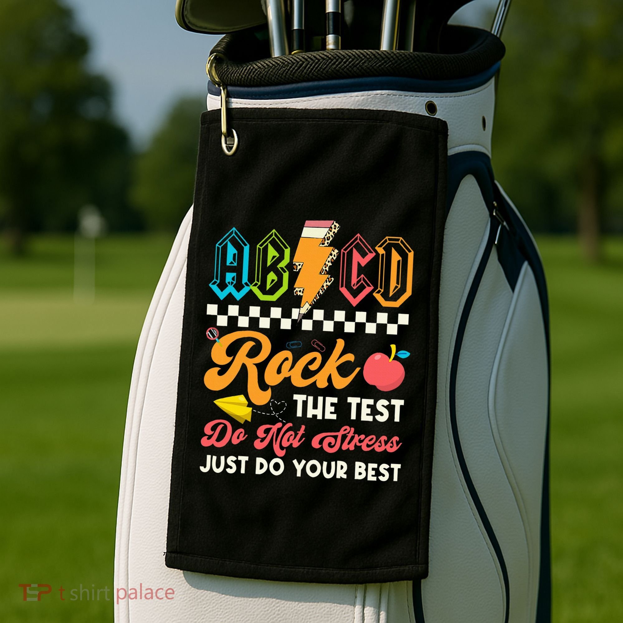 Funny Test Day Abcd Pen Rock The Test Motivational Students Golf Towel