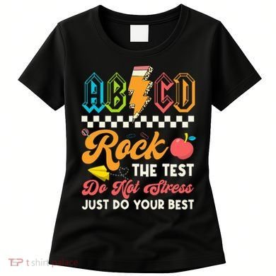 Funny Test Day Abcd Pen Rock The Test Motivational Students Women's T-Shirt