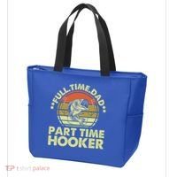 Full Time Dad Part Time Hooker Papa Funny Funny Gift Tote Bag thumb 3