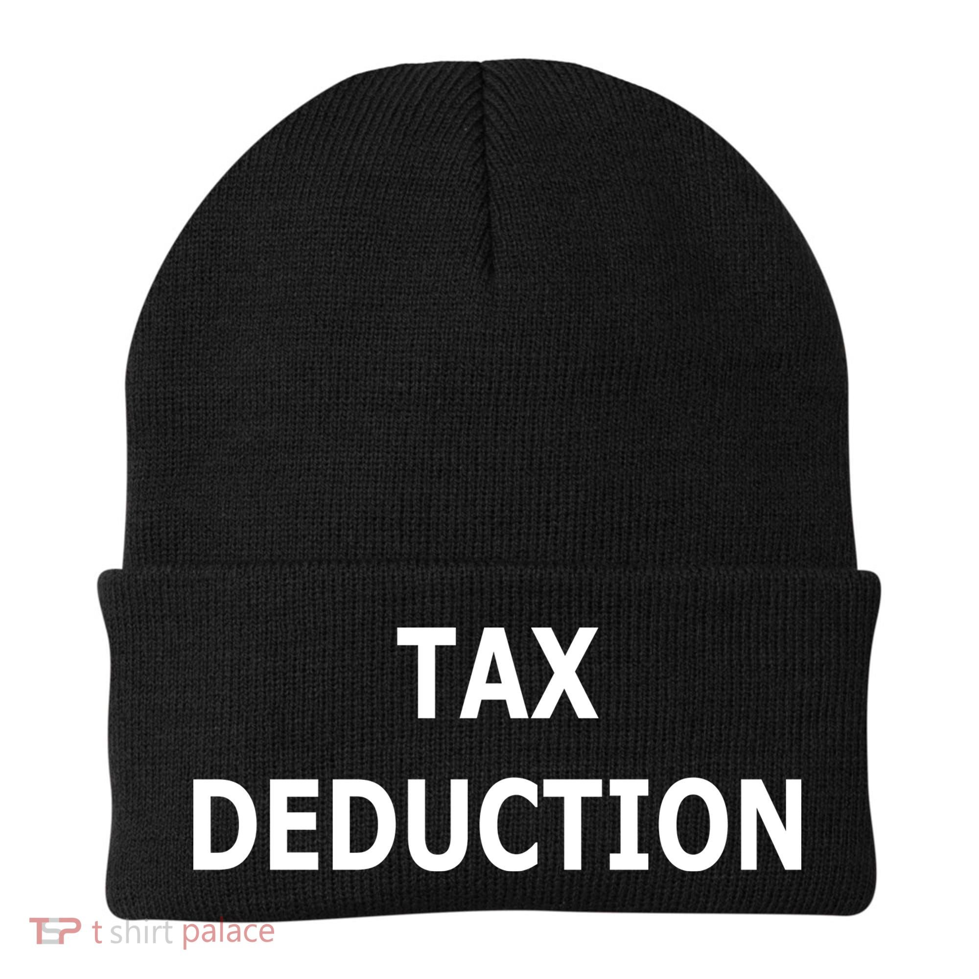Funny Tax Deduction Humor Beanie