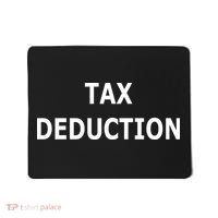 Funny Tax Deduction Humor Mousepad thumb 0