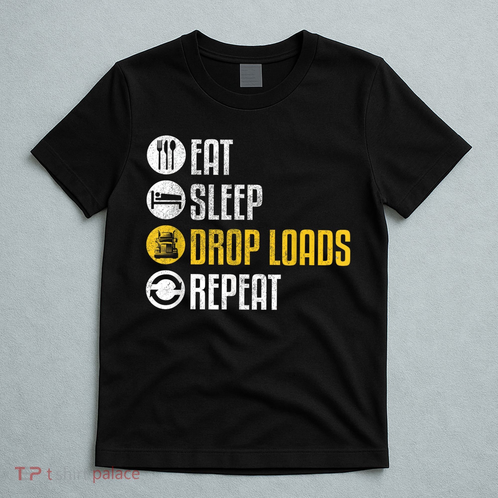 Funny Truck Driver Joke Saying Trucker Gift T-Shirt