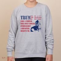 Funny Trump Dad Fathers Day Pro Trump Supporter Women's Sweatshirt thumb 0