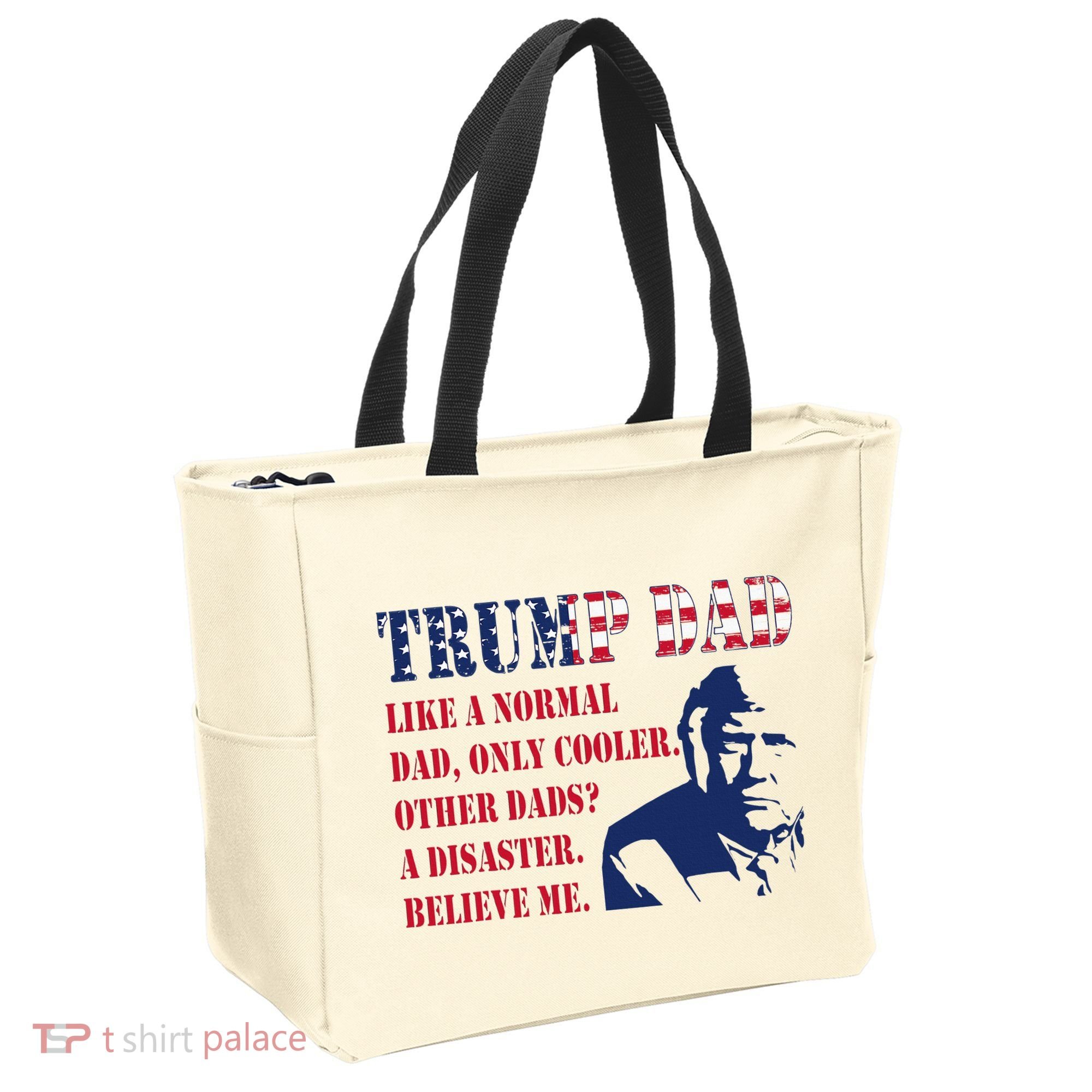 Funny Trump Dad Fathers Day Pro Trump Supporter Tote Bag