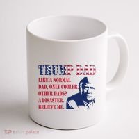 Funny Trump Dad Fathers Day Pro Trump Supporter Coffee Mug thumb 1