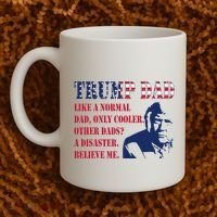Funny Trump Dad Fathers Day Pro Trump Supporter Coffee Mug thumb 2