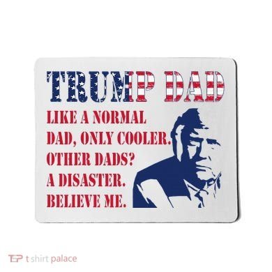 Funny Trump Dad Fathers Day Pro Trump Supporter Mousepad
