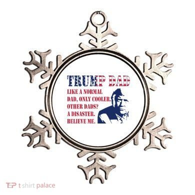 Funny Trump Dad Fathers Day Pro Trump Supporter Ornament