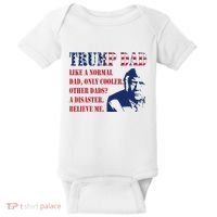 Funny Trump Dad Fathers Day Pro Trump Supporter Baby Bodysuit thumb 0