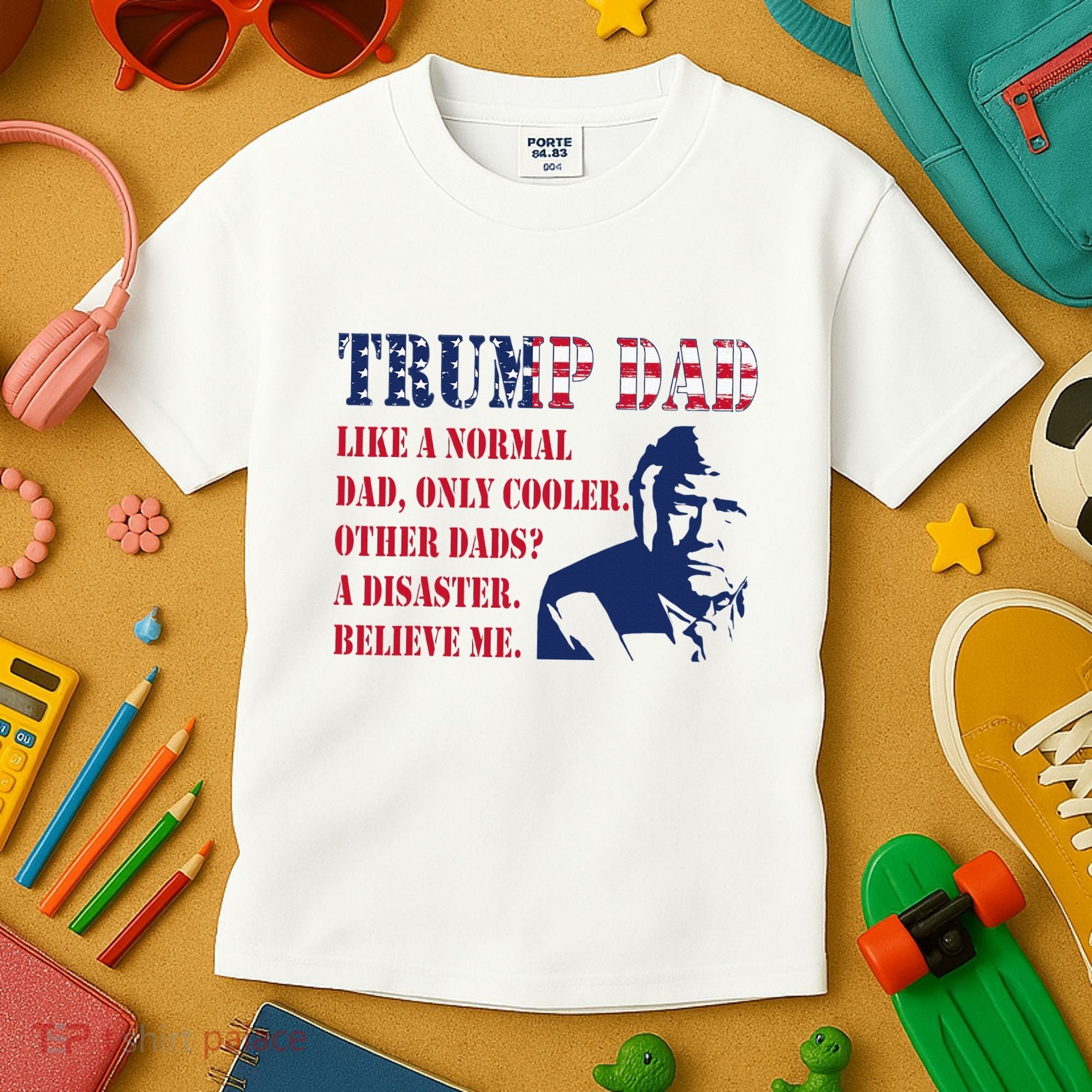 Funny Trump Dad Fathers Day Pro Trump Supporter Kids T-Shirt
