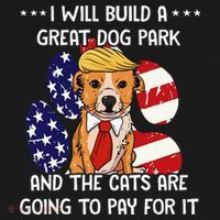 Funny Trump Dog T Build A Great Dog Park Political T-Shirt thumb 7