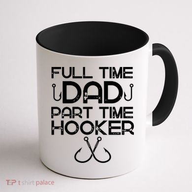 Full Time Dad Part Time Hooker Father's Day Fishing Gift Coffee Mug back