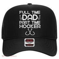 Full Time Dad Part Time Hooker Father's Day Fishing Gift Hat thumb 0