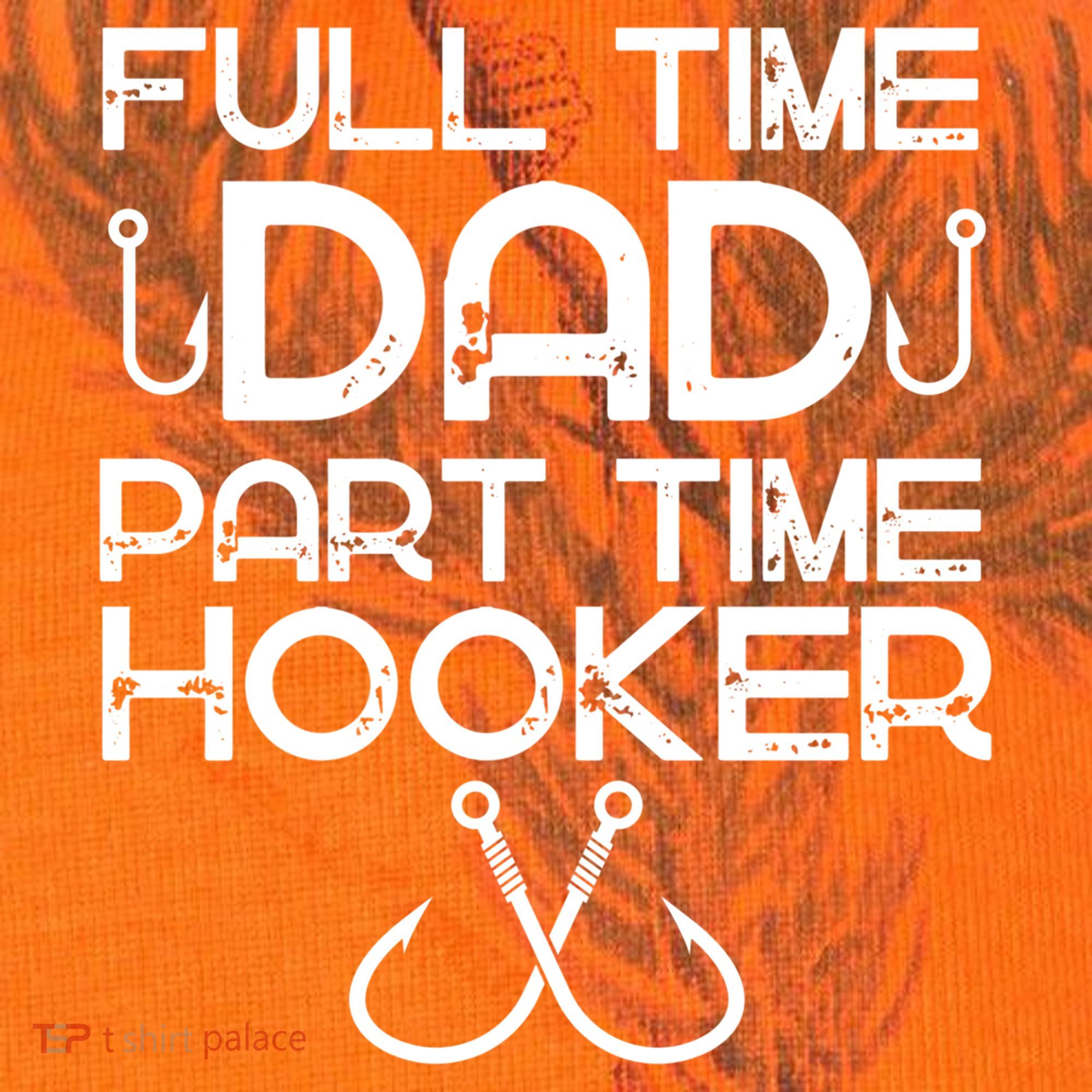 Full Time Dad Part Time Hooker Father's Day Fishing Gift Kati Licensed 12" Camo Cuffed Beanie