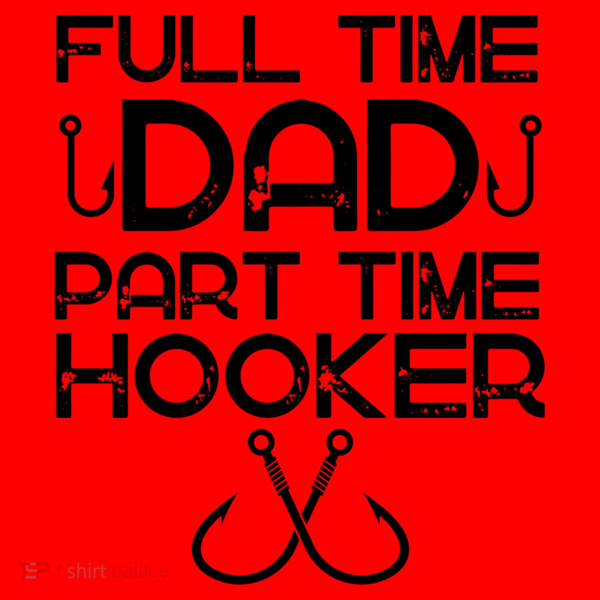 Full Time Dad Part Time Hooker Father's Day Fishing Gift Santa Hat