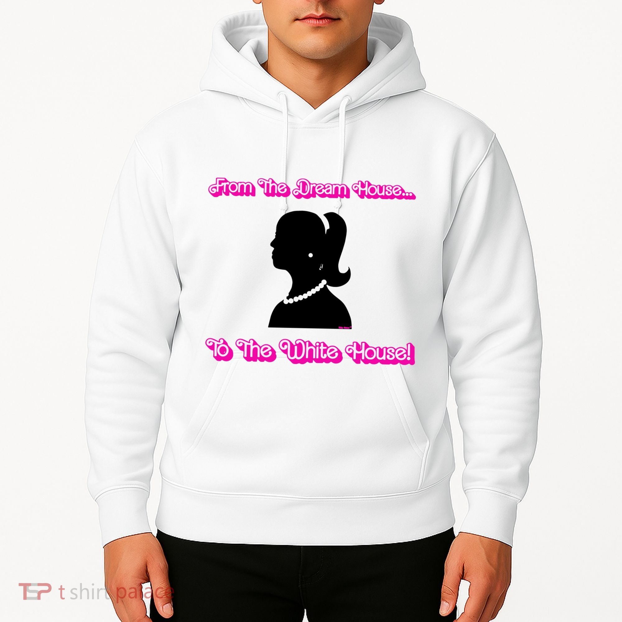 From The Dream House To The White House Hoodie