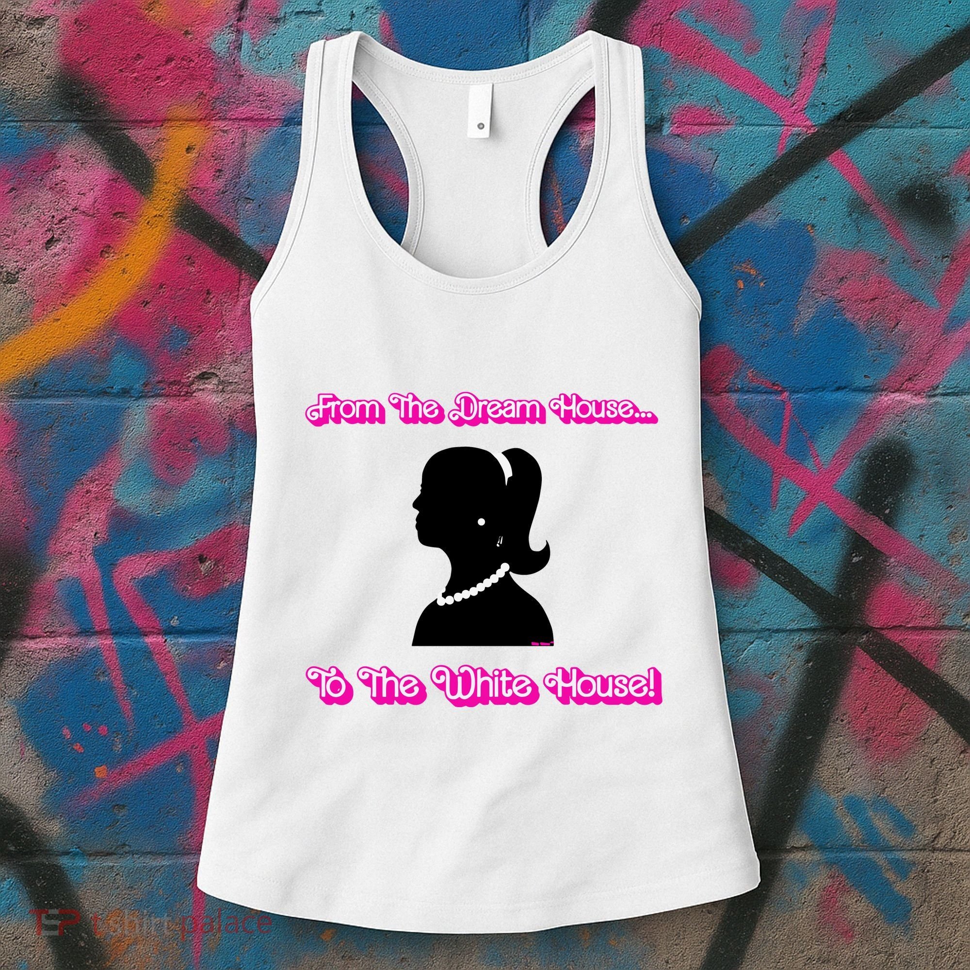 From The Dream House To The White House Women's Tank Top