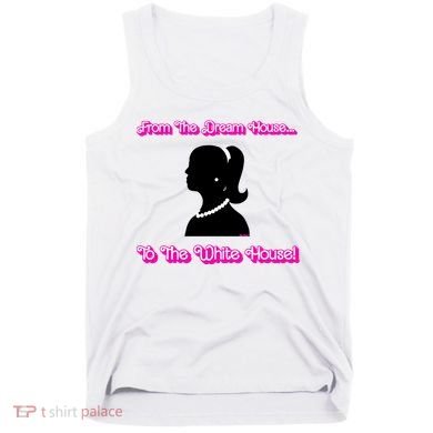From The Dream House To The White House Tank Top