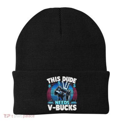 Funny This Dude Needs V Bucks Will Work For Bucks Gamer Beanie