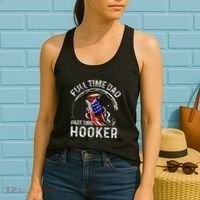 Full Time Dad Part Time Hooker Women's Tank Top thumb 2