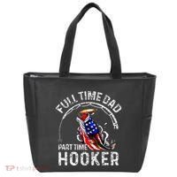 Full Time Dad Part Time Hooker Tote Bag thumb 0