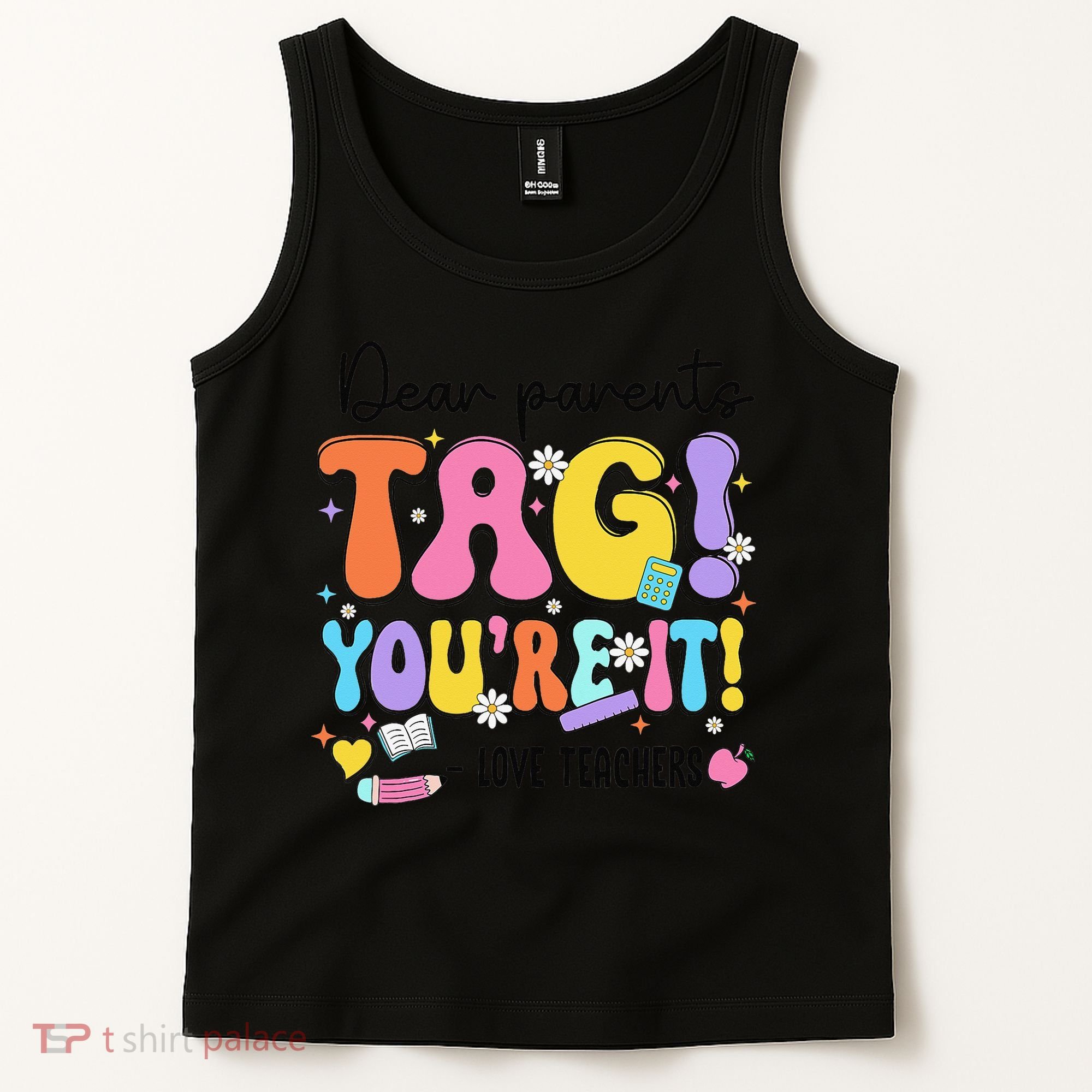 Funny Test Day I Love The Last Day Of State Testing Teacher Tank Top