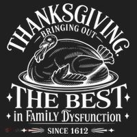 Family Thanksgiving Dysfunction Funny Sarcastic Trukey Dinner Women's Sweatshirt thumb 2