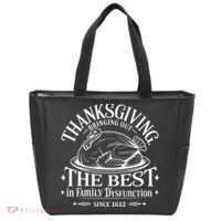 Family Thanksgiving Dysfunction Funny Sarcastic Trukey Dinner Tote Bag thumb 0