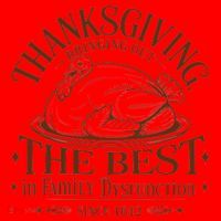Family Thanksgiving Dysfunction Funny Sarcastic Trukey Dinner Santa Hat thumb 1