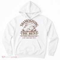 Family Thanksgiving Dysfunction Funny Sarcastic Trukey Dinner Hoodie thumb 0