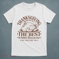 Family Thanksgiving Dysfunction Funny Sarcastic Trukey Dinner T-Shirt thumb 5