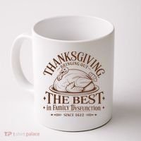 Family Thanksgiving Dysfunction Funny Sarcastic Trukey Dinner Coffee Mug thumb 0