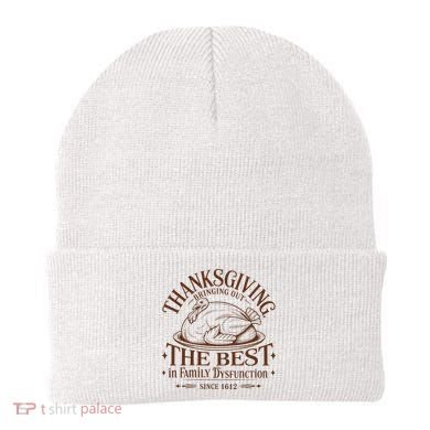 Family Thanksgiving Dysfunction Funny Sarcastic Trukey Dinner Beanie