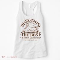 Family Thanksgiving Dysfunction Funny Sarcastic Trukey Dinner Women's Tank Top thumb 0