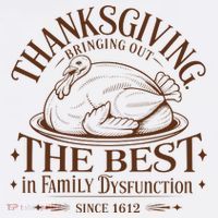 Family Thanksgiving Dysfunction Funny Sarcastic Trukey Dinner Baby Bodysuit thumb 2