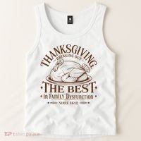 Family Thanksgiving Dysfunction Funny Sarcastic Trukey Dinner Tank Top thumb 2