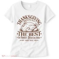 Family Thanksgiving Dysfunction Funny Sarcastic Trukey Dinner Women's T-Shirt thumb 0